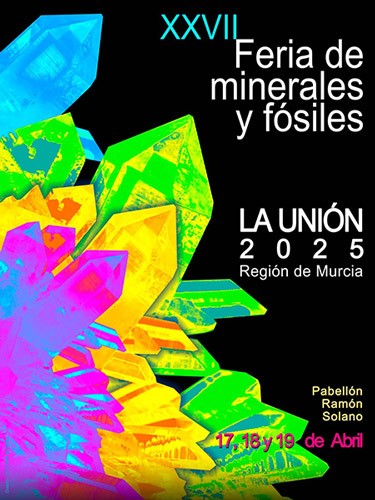 Feria de Minerales y Fósiles La Unión - Murcia 2025